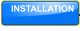INSTALLATION