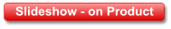 Slideshow - on Product