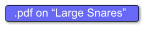 .pdf on “Large Snares”