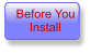Before You     Install