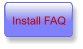 Install FAQ