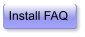 Install FAQ