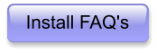 Install FAQ's