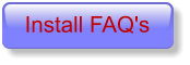 Install FAQ's