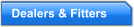 Dealers & Fitters