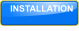 INSTALLATION