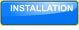 INSTALLATION