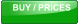BUY / PRICES