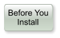Before You     Install