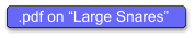 .pdf on “Large Snares”