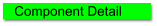 Component Detail