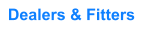 Dealers & Fitters