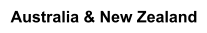 Australia & New Zealand
