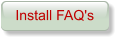 Install FAQ's