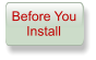 Before You     Install