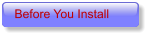 Before You Install
